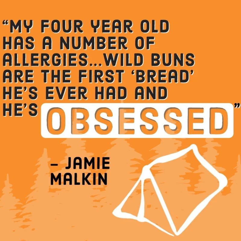 Customer review from Jamie Malkin: My four year old has a number of allergies. Wild Buns are the first bread he's ever had and he's obsessed